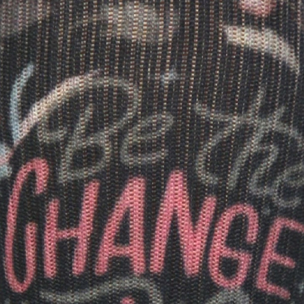 Be The Change - (Standard & Extra Wide)