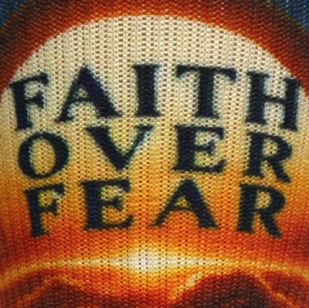 Fear Not - (Standard & Extra Wide)